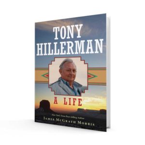 Cover image of Tony Hillerman: A Life, by James McGrath Morris